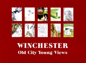 City of Winchester Old City Young Views